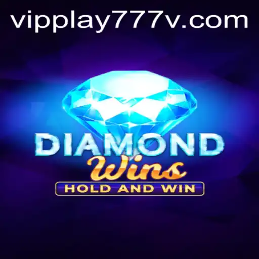 Unveiling the Exciting Universe of DiamondWins: Embrace the Thrill with VIPPlay777