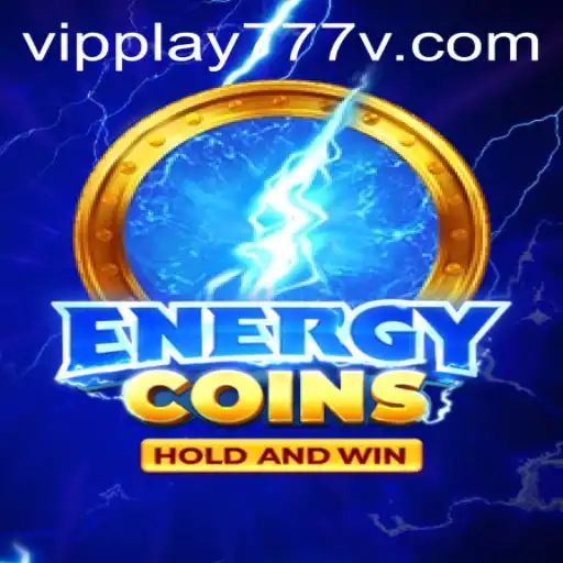 Exploring the World of EnergyCoins: Your Guide to VIPPlay777's Latest Game