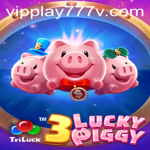 Exploring the World of 3LUCKYPIGGY: A Comprehensive Guide to this Thrilling Game