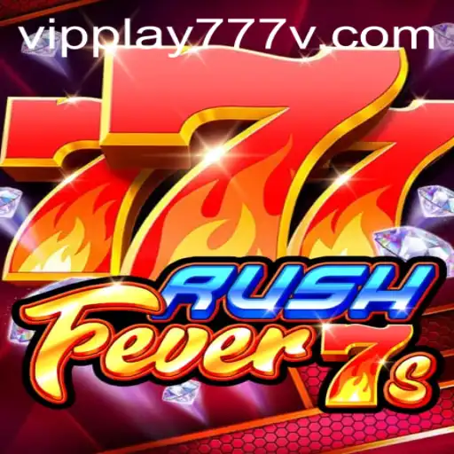 RushFever7s: A Thrilling Adventure in Gaming
