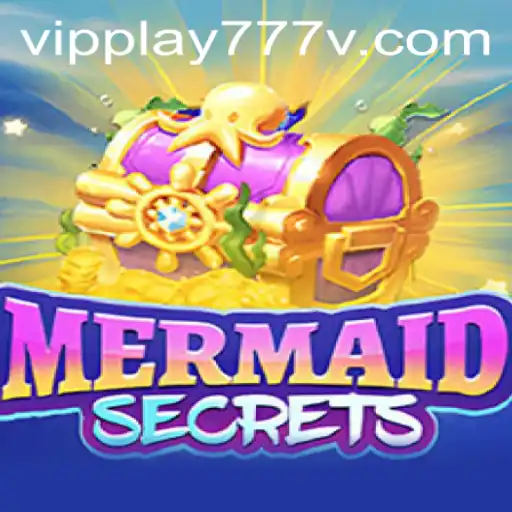 Exploring the Enchanting World of MermaidSecrets: Dive into the Deep with vipplay777